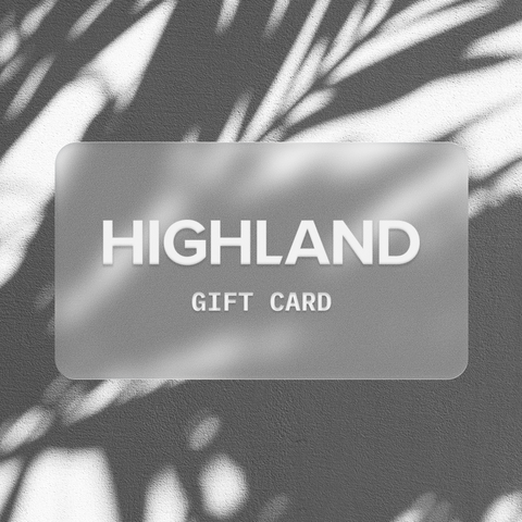 Highland Gift Card